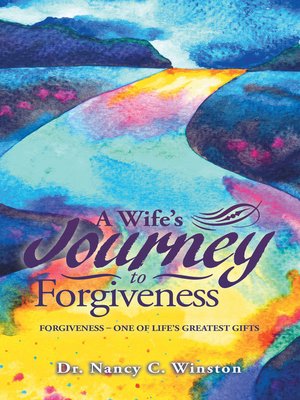 cover image of A Wife's Journey to Forgiveness